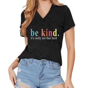 🆕 Women's Black Top With Be Kind. It's Really Not That Hard Screen Print